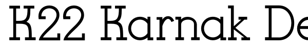 K22 Karnak Deco font preview